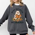 Bury Me With My Books Ghost Tee Comfort Colors Sweatshirt Pepper
