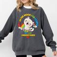Cat Mom Loves Cats Dad Not In The Mood For People Introvert Comfort Colors Sweatshirt Pepper