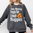 Chicken Nugget Saying Introvert Nuggie Foodie Food Comfort Colors Sweatshirt Pepper