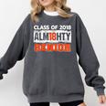 Class Of 2018 Alm18hty Senior 2018 Graduation T-Shirt Comfort Colors Sweatshirt Pepper