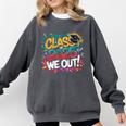 Class Of 2025 We Out Graffiti Graduation 2025 Comfort Colors Sweatshirt Pepper