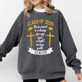 Class Of 2025 Senior Graduation Cross Quote Faith In God Comfort Colors Sweatshirt Pepper