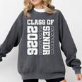 Class Of 2026 Shirt School Senior Year Graduation 2026 Comfort Colors Sweatshirt Pepper