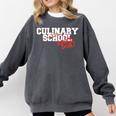 Culinary School Graduation Class Of 2018 Comfort Colors Sweatshirt Pepper