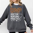 DNP Doctor Of Nursing Practice Medical School Graduation Comfort Colors Sweatshirt Pepper