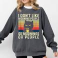I Don't Like Morning People Introvert Introverted Antisocial Comfort Colors Sweatshirt Pepper