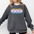 I Don't Like People Sarcastic Humanity Hater Introvert Comfort Colors Sweatshirt Pepper