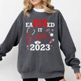 Earned It 2023 For Nurse Graduation Or RN LPN Class Of Comfort Colors Sweatshirt Pepper