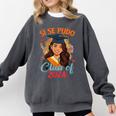 Educated Latina Graduation Day Grad Si Se Pudo Class Of 2024 Comfort Colors Sweatshirt Pepper