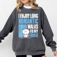 I Enjoy Long Romantic Walks To My Fridge Introvert Comfort Colors Sweatshirt Pepper I Enjoy Long Romantic Walks To My Fridge Introvert Comfort Colors Sweatshirt Pepper