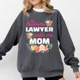 My Favorite Lawyer Calls Me Mom Graduation Comfort Colors Sweatshirt Pepper