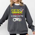 Fifth Grade Graduation Video Game Shirt Comfort Colors Sweatshirt Pepper