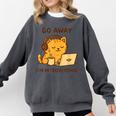 Go Away I'm Introverting Cozy Cat With Laptop And Coffee Comfort Colors Sweatshirt Pepper