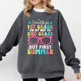 Goodbye 1st Grade Graduation To Second Grade First Summer Comfort Colors Sweatshirt Pepper