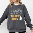 I Graduated Can I Go Back To Bed Now Graduation Sloth Comfort Colors Sweatshirt Pepper