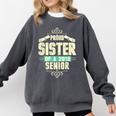 Graduation 2019 TShirt Proud Sister Of A Senior Comfort Colors Sweatshirt Pepper