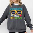 Graduation Shirt Goodbye Kindergarten Hello 1st Grade School Comfort Colors Sweatshirt Pepper
