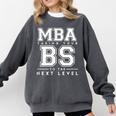 Graduation Shirt For Him Her MBA Next Level BS Comfort Colors Sweatshirt Pepper