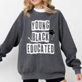 Graduation Young Educated For Men And Women Comfort Colors Sweatshirt Pepper
