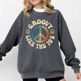 Groovy Like The 70s Peace Aesthetic Nostalgia 1970's Retro Comfort Colors Sweatshirt Pepper Groovy Like The 70s Peace Aesthetic Nostalgia 1970's Retro Comfort Colors Sweatshirt Pepper