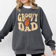 Groovy Dad 70s Aesthetic Nostalgia 1970's Retro Dad Comfort Colors Sweatshirt Pepper