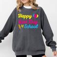 Happy Last Day Of School Graduation Teacher Students T-Shirt Comfort Colors Sweatshirt Pepper