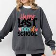 Happy Last Day Of School Kids Teacher Student Graduation Comfort Colors Sweatshirt Pepper