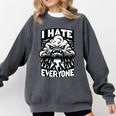 I Hate Everyone Introvert Anti-Social Dark Humor Comfort Colors Sweatshirt Pepper