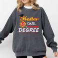 Hotter By One Degree Class Of Graduation 2019 Comfort Colors Sweatshirt Pepper
