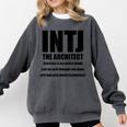 INTJ Architect Personality Introvert Sarcastic Comfort Colors Sweatshirt Pepper INTJ Architect Personality Introvert Sarcastic Comfort Colors Sweatshirt Pepper