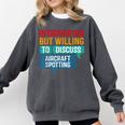 Introvert Aircraft Spotting Lovers Men & Women Comfort Colors Sweatshirt Pepper