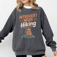 Introvert Mode Hiking Activated Hiker Comfort Colors Sweatshirt Pepper Introvert Mode Hiking Activated Hiker Comfort Colors Sweatshirt Pepper