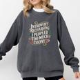 Introvert Recharging I Peopled Too Much Today Comfort Colors Sweatshirt Pepper Introvert Recharging I Peopled Too Much Today Comfort Colors Sweatshirt Pepper