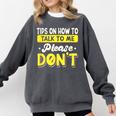 Introvert Tips On How To Talk To Me Please Don't Antisocial Comfort Colors Sweatshirt Pepper Introvert Tips On How To Talk To Me Please Don't Antisocial Comfort Colors Sweatshirt Pepper