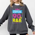 Introvert But Willing To Discuss 90s R&B 1990s Kid Comfort Colors Sweatshirt Pepper
