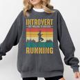 Introvert But Willing To Discuss Running Comfort Colors Sweatshirt Pepper Introvert But Willing To Discuss Running Comfort Colors Sweatshirt Pepper