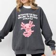 Introverted But Willing To Discuss Axolotl Salamander Comfort Colors Sweatshirt Pepper