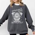 Introverts Unite Anti-Social Shy Person Joke Comfort Colors Sweatshirt Pepper