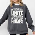 Introverts Unite Separately In Your Own Homes Comfort Colors Sweatshirt Pepper Introverts Unite Separately In Your Own Homes Comfort Colors Sweatshirt Pepper