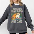 I Just Want To Read Books And Pet Cats Introvert Comfort Colors Sweatshirt Pepper I Just Want To Read Books And Pet Cats Introvert Comfort Colors Sweatshirt Pepper