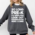 Kids Last Day Pre-K Kindergarten Here I Come Graduation Comfort Colors Sweatshirt Pepper
