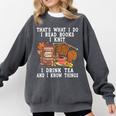 Knitting Reading Books Drinking Tea Knitter Knit Comfort Colors Sweatshirt Pepper Knitting Reading Books Drinking Tea Knitter Knit Comfort Colors Sweatshirt Pepper
