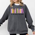 If You Know You Know 6 7 Reading Books Lovers Comfort Colors Sweatshirt Pepper