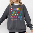 Last Day Of School Tie Dye School Graduation Summer Teacher Comfort Colors Sweatshirt Pepper