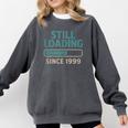 Still Loading Since 1999 Retro Tech Nostalgia Comfort Colors Sweatshirt Pepper