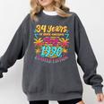 Made In 1990 Limited Edition 90s Nostalgia 34th Birthday Comfort Colors Sweatshirt Pepper Made In 1990 Limited Edition 90s Nostalgia 34th Birthday Comfort Colors Sweatshirt Pepper