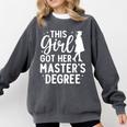 Masters Degree Art For Women Girls Masters Degree Graduation Comfort Colors Sweatshirt Pepper