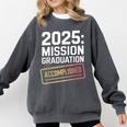 Mission Graduation Accomplished For Class Of 2025 Comfort Colors Sweatshirt Pepper
