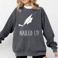 Nailed It Shirt Cute Graduation Grad Cap Comfort Colors Sweatshirt Pepper