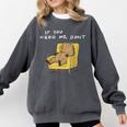 If You Need Me Don’t Introvert Capybara Sarcastic Comfort Colors Sweatshirt Pepper If You Need Me Don’t Introvert Capybara Sarcastic Comfort Colors Sweatshirt Pepper